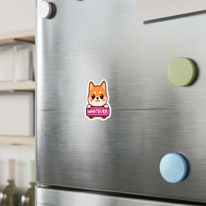 Cute Shiba Inu "WHATEVER" Vinyl Sticker – Kiss-Cut Decal for Laptops, Water Bottles & Windows